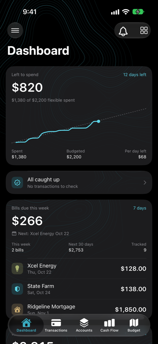 Dashboard showing what's left to spend and bills due